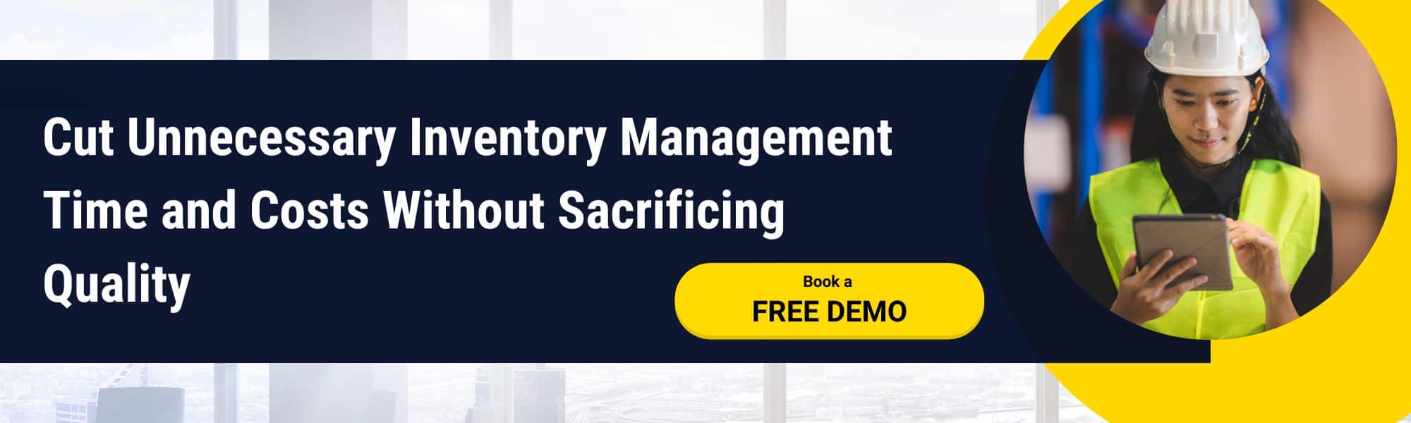A call-to-action banner about inventory system, with the captions "cut unnecessary inventory management time and costs without sacrificing quality".