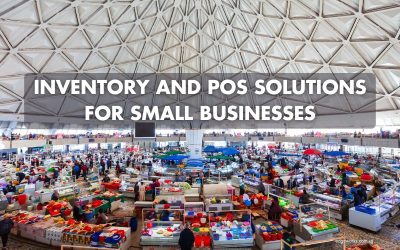 Importance of Inventory Systems & POS for Small Businesses